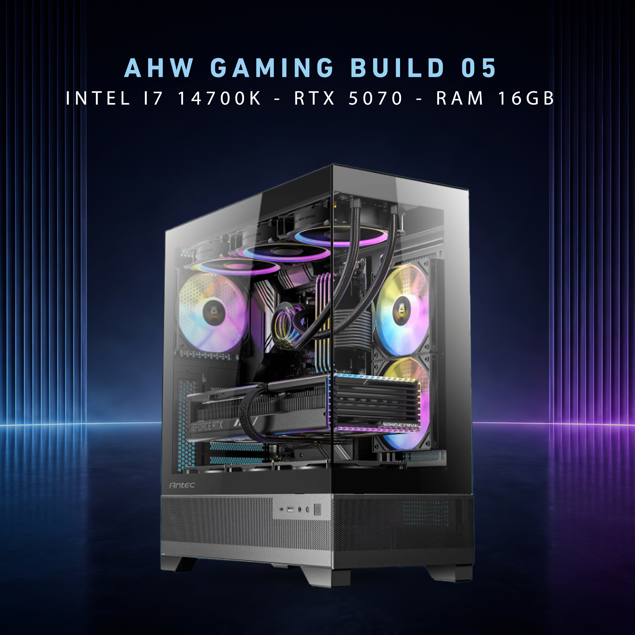 AHW Gaming Build 05 (Intel Core i7 14700K & RTX 5070)