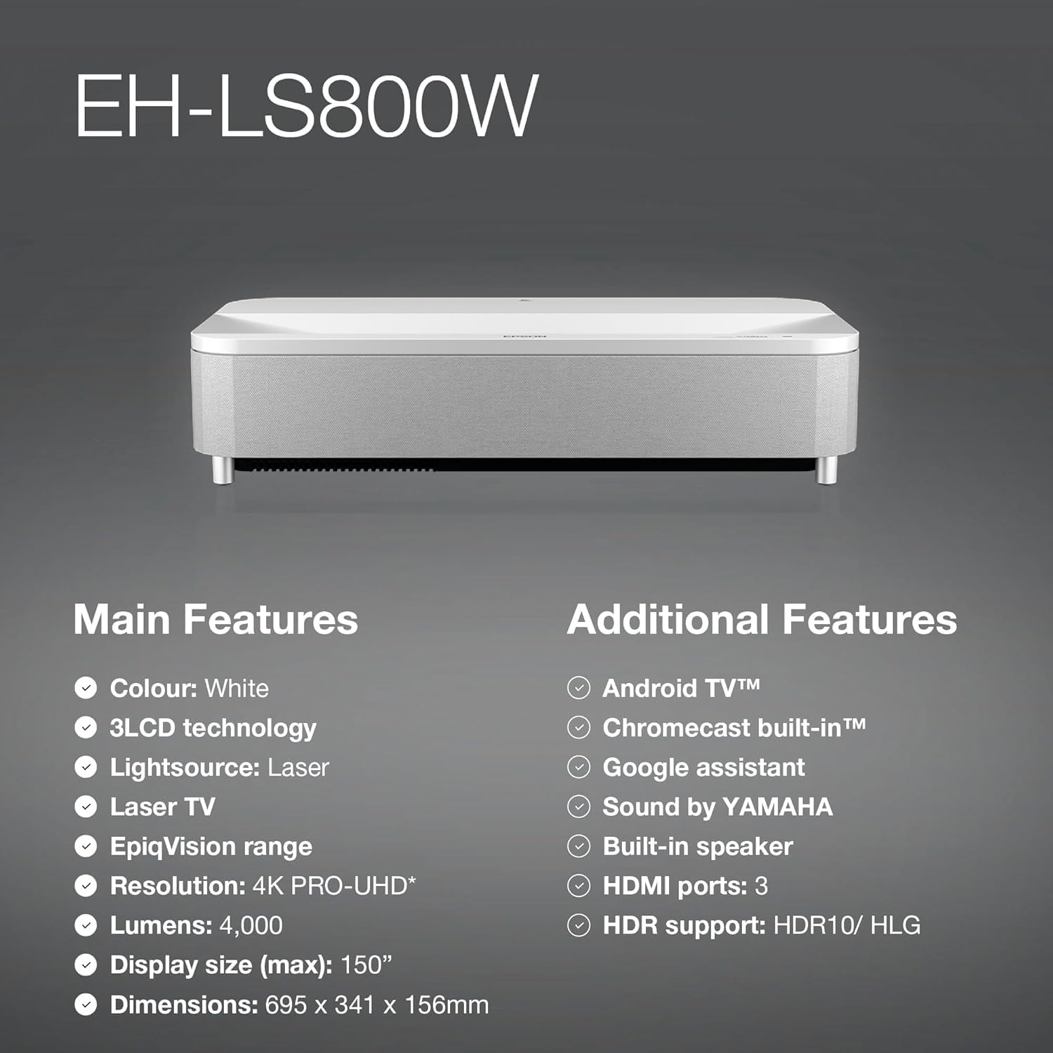 Epson EpiqVision Ultra EH-LS800W Super-Ultra-Short-Throw Smart Laser Projection TV 4000 Lumens 3LCD Technology 4K PRO-UHD 2500000:1 Contrast Ratio Sound by Yamaha - White