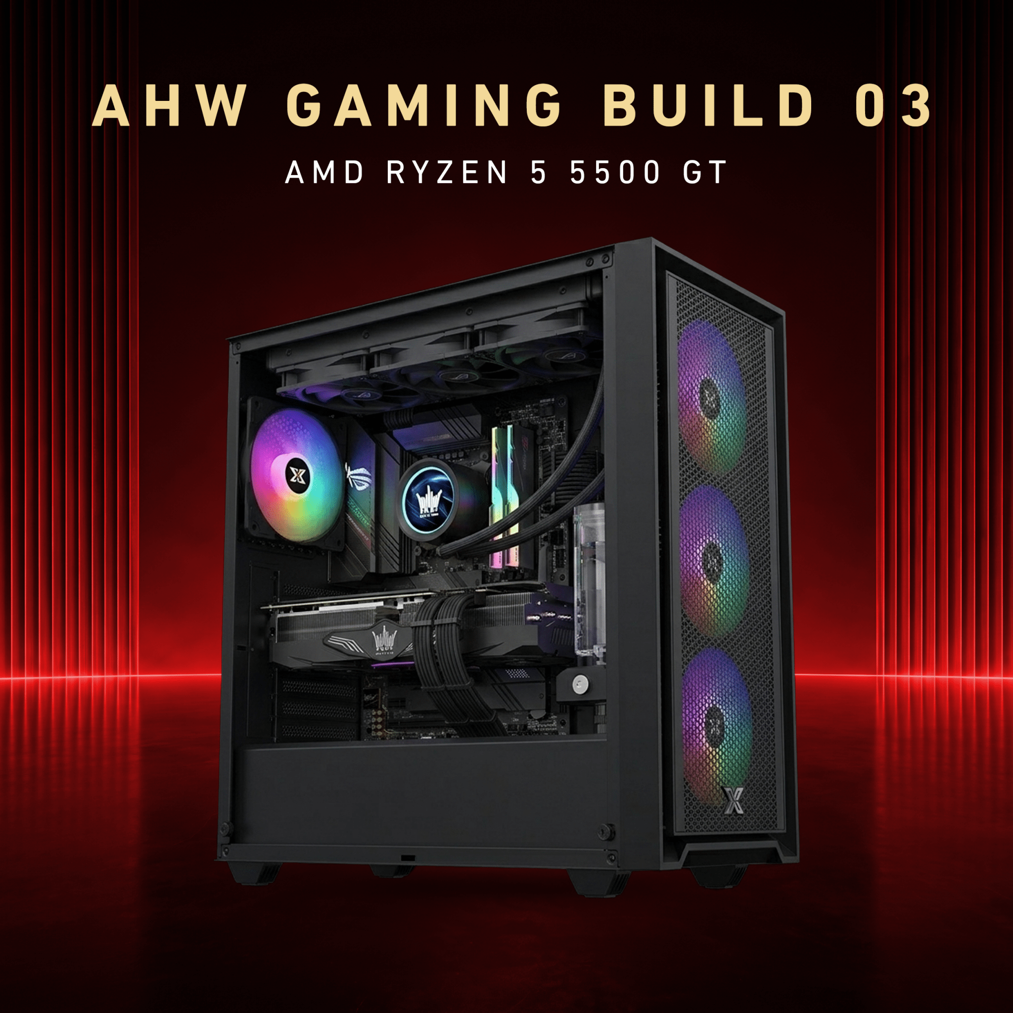 AHW Gaming Build 03 (AMD Ryzen 5 5500GT) - AHW Store