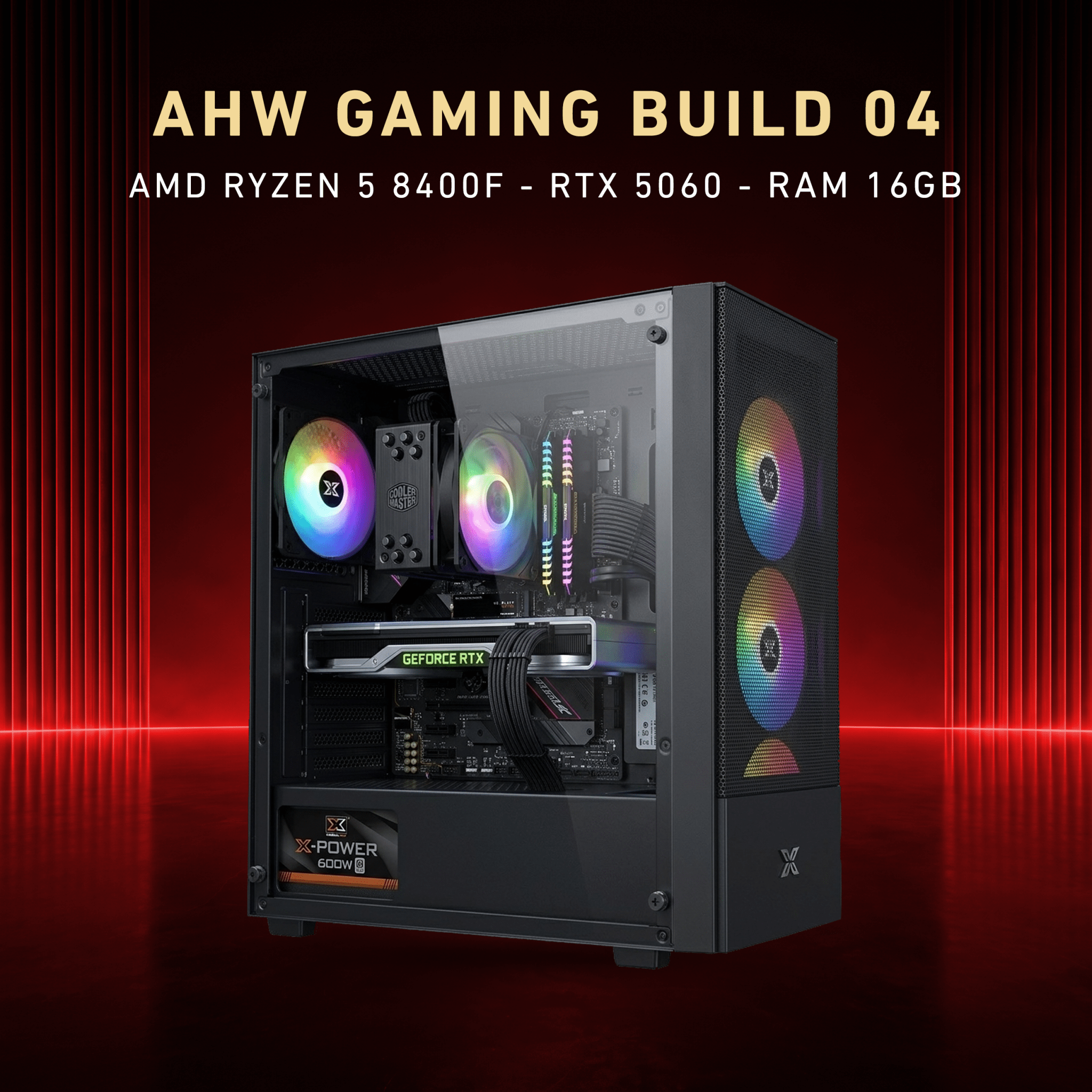 AHW Gaming Build 04 (AMD Ryzen 5 8400F & RTX 5060) - AHW Store